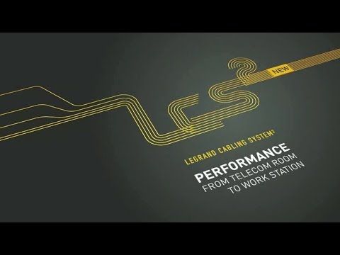 LCS2 - Legrand Structured Cabling System