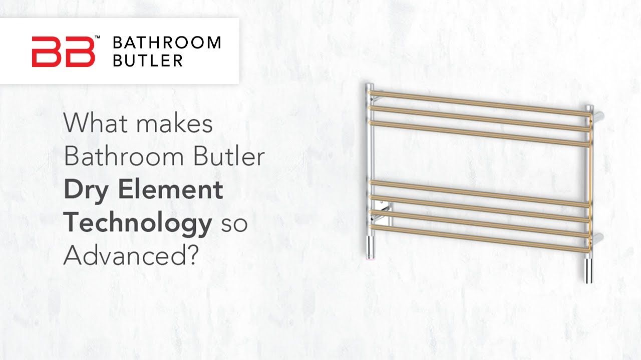 Bathroom Butler - Dry Element Technology