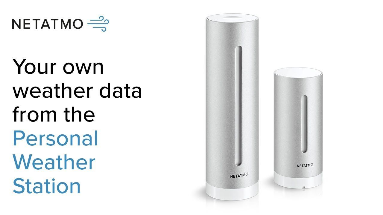 Netatmo Smart Personal Weather Station