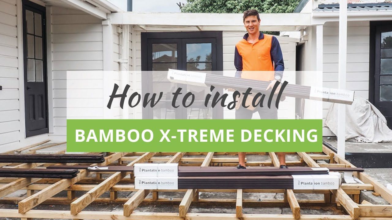 How to install bamboo X - treme decking