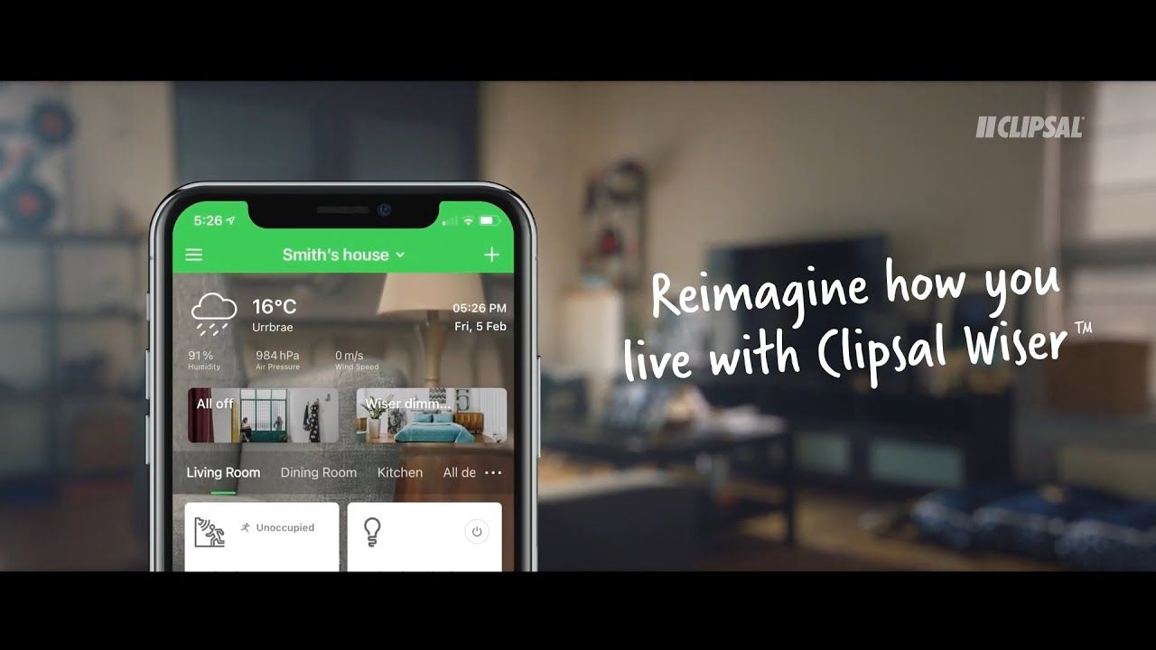 Reimagine how you live in a Clipsal Wiser Smart Home - Control at home