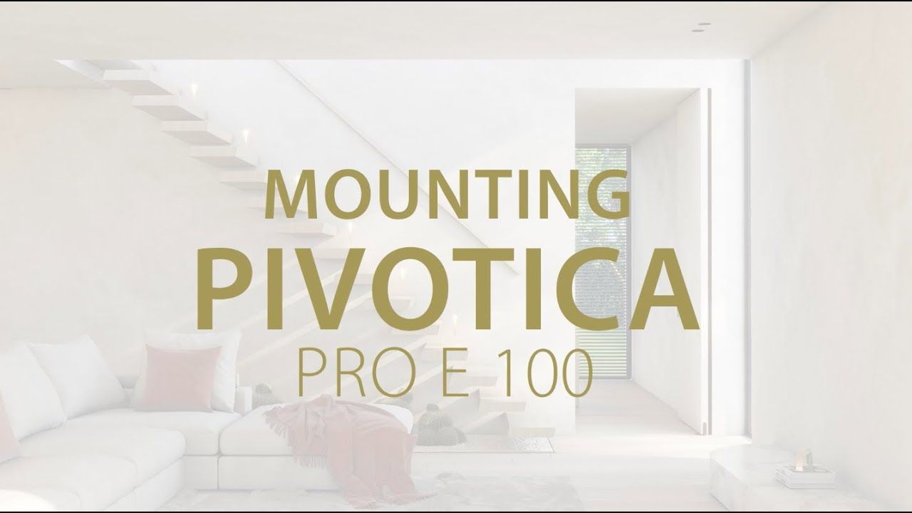 Pivotica pro E 100 Installation video