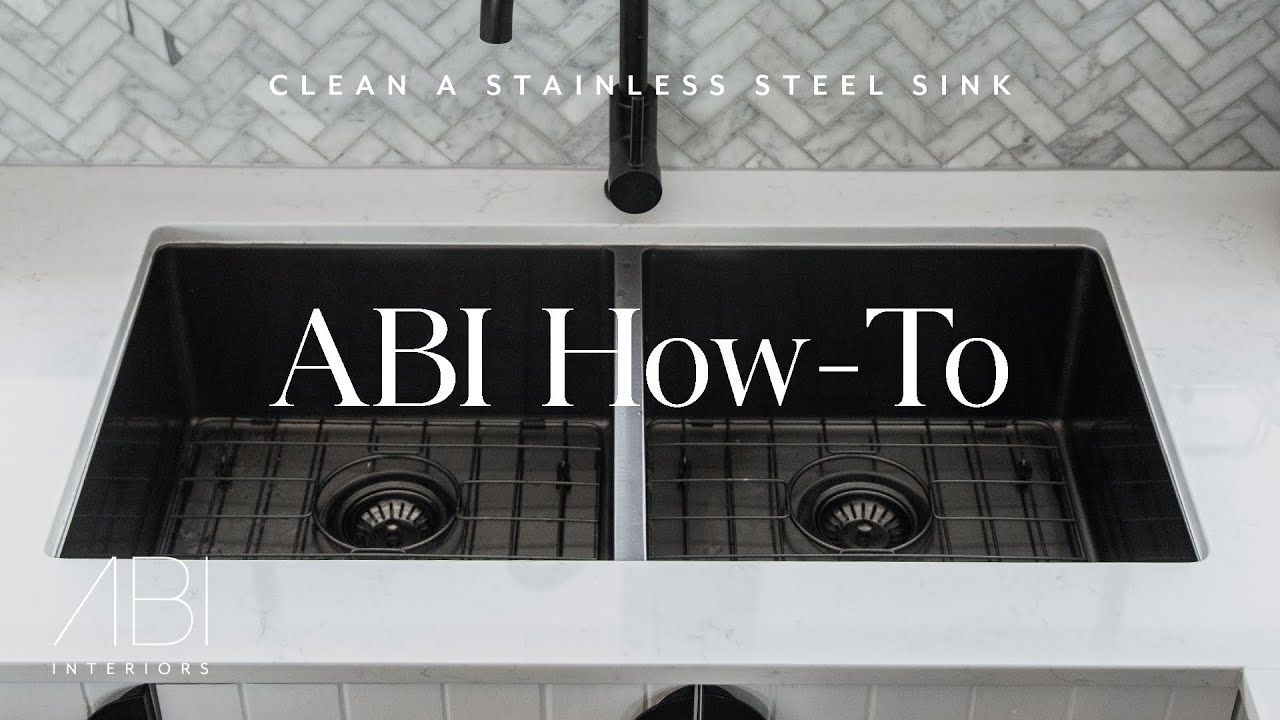 How To: Clean a Stainless Steel Sink