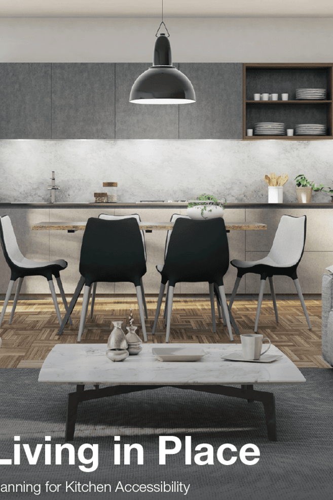 LIVING IN PLACE - PLANNING FOR KITCHEN ACCESSIBILITY